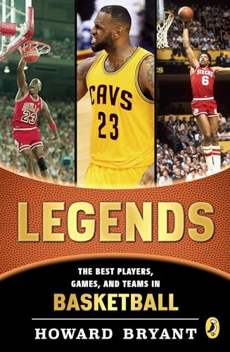 Legends: The Best Players, Games, and Teams in Basketball von Puffin