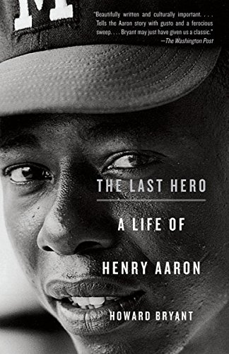 The Last Hero: A Life of Henry Aaron von Anchor