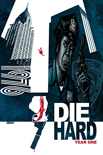 Die Hard: Year One, Vol 1 (Die Hard: Year One (Hardcover), Band 1) von BOOM! Studios