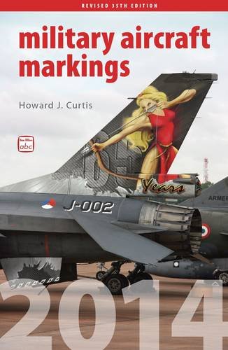 ABC Military Aircraft Markings 2014 von Ian Allan Publishing