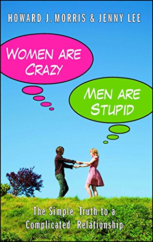 Women Are Crazy, Men Are Stupid: The Simple Truth to a Complicated Relationship von Gallery Books