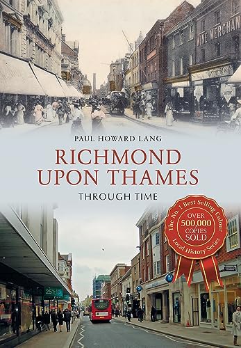 Richmond upon Thames Through Time von Amberley Publishing