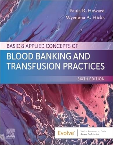 Basic & Applied Concepts of Blood Banking and Transfusion Practices von Elsevier