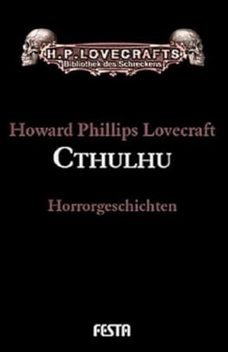 Gesammelte Werke Band 5: Cthulhu