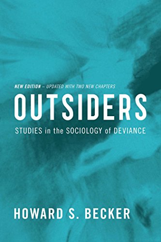 Outsiders: Studies in the Sociology of Deviance