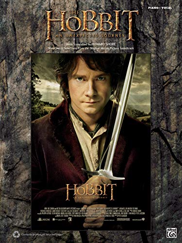 The Hobbit -- An Unexpected Journey: Sheet Music Selections from the Original Motion Picture Soundtrack (Piano/Vocal)