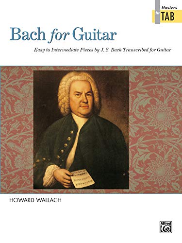 Bach for Guitar -- Masters in Tab