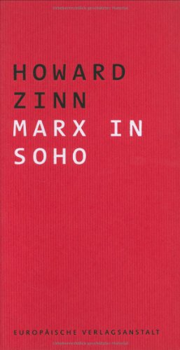 Marx in Soho. Dramolett für eine Stimme: Dramolett für eine Stimme. Aus d. Amerikan. v. Heide Sommer von Europäische Verlagsanstalt (eva)