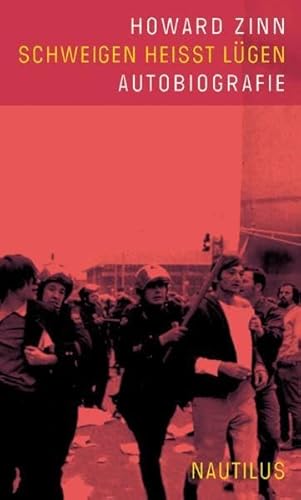 Schweigen heißt Lügen: Autobiografie