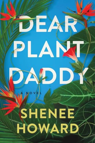 Dear Plant Daddy von Hey Shenee!
