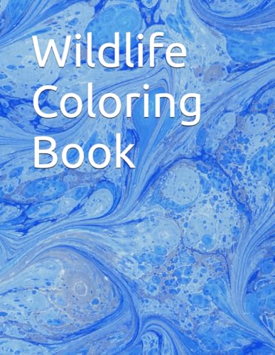 Wildlife Coloring Book von Independently published