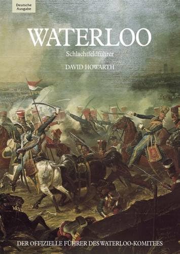 Waterloo - German: A Guide to the Battlefield