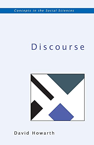 Discourse (Concepts in the Social Sciences)