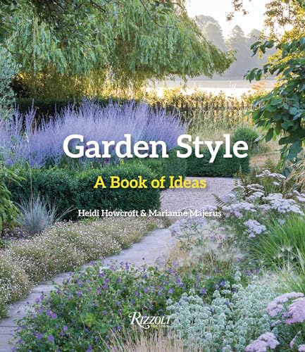 Garden Style: A Book of Ideas von Rizzoli International Publications