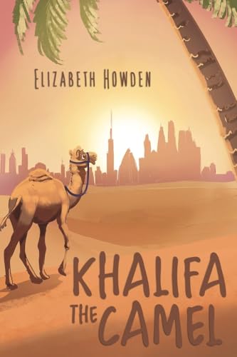 Khalifa the Camel von Austin Macauley Publishers