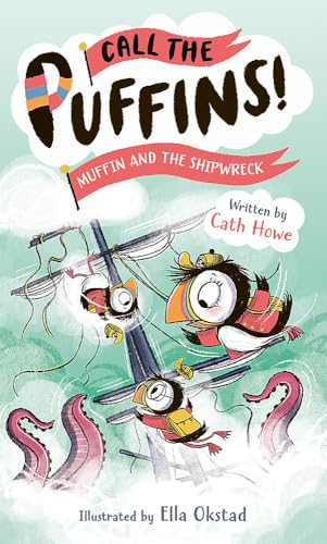 Call the Puffins: Muffin and the Shipwreck: Book 3