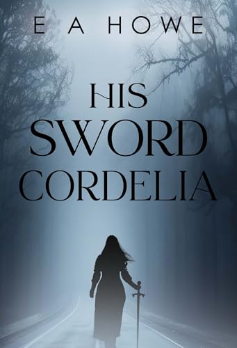 His Sword Cordelia von Olympia Publishers