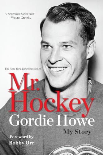 Mr. Hockey: My Story