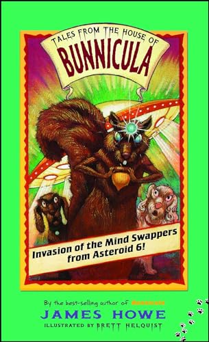 Invasion of the Mind Swappers from Asteroid 6! (Tales From the House of Bunnicula, Band 2) von Aladdin Paperbacks