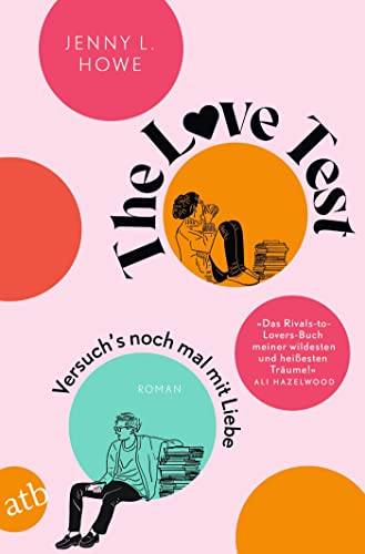 The Love Test – Versuch’s noch mal mit Liebe: Roman von Aufbau TB