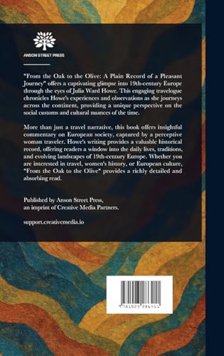 From the Oak to the Olive von Anson Street Press
