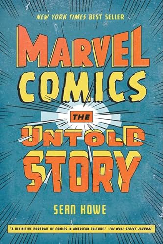 Marvel Comics: The Untold Story (P.S.)
