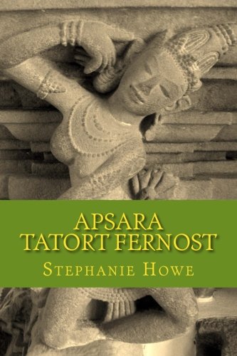 Apsara: Tatort: Fernost