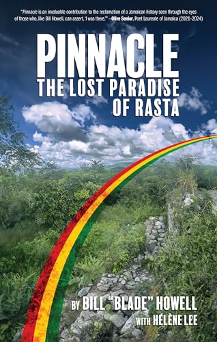 Pinnacle: The Lost Paradise of Rasta von Akashic Books,U.S.