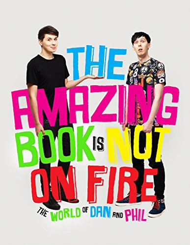 The Amazing Book is Not on Fire: The World of Dan and Phil (2015)