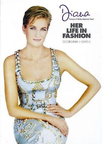 Diana: Her Life in Fashion Diana: Her Life in Fashion