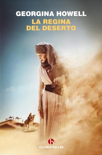La regina del deserto (BEAT. Bestseller)
