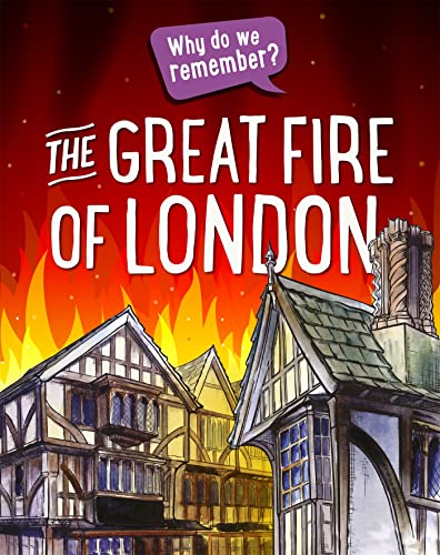 The Great Fire of London (Why do we remember?) von Franklin Watts