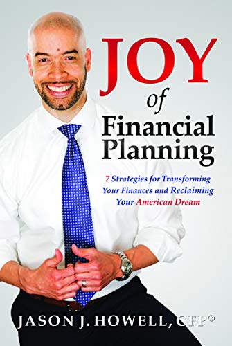 Joy of Financial Planning: 7 Strategies for Transforming Your Finances and Reclaiming Your American Dream von Mascot Books