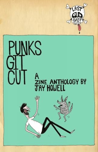 Punks Git Cut!: A Zine Anthoology