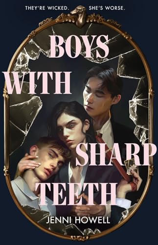 Boys With Sharp Teeth von Scholastic
