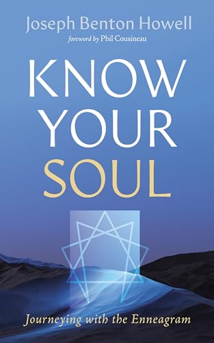 Know Your Soul: Journeying with the Enneagram von Cascade Books
