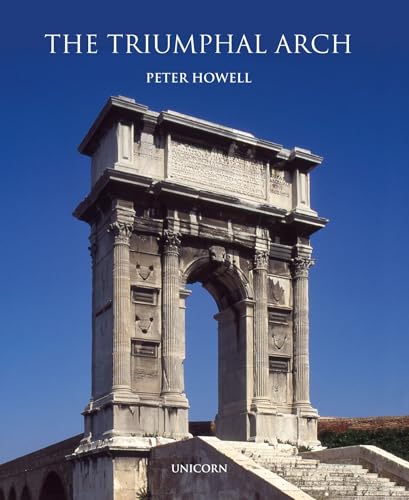 The Triumphal Arch von Unicorn Publishing Group