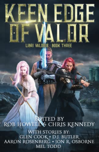 Keen Edge of Valor (Libri Valoris, Band 3)