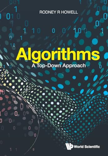 Algorithms: A Top-down Approach Algorithms: A Top-down Approach von WSPC