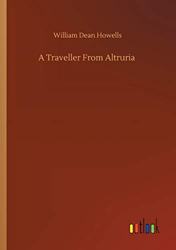 A Traveller From Altruria A Traveller From Altruria
