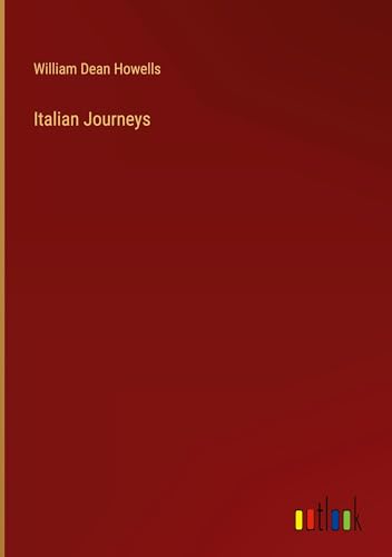 Italian Journeys von Outlook Verlag