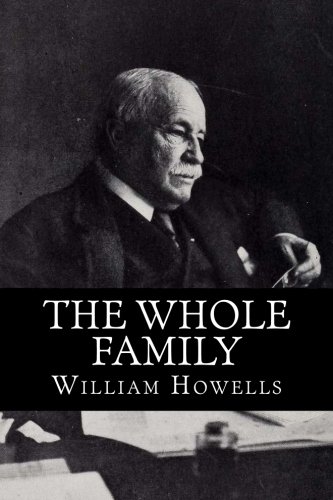 The Whole Family: A Novel by Twelve Authors von CreateSpace Independent Publishing Platform
