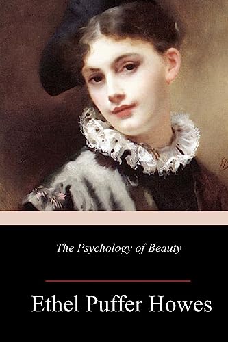 The Psychology of Beauty von CREATESPACE