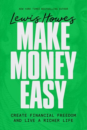 Make Money Easy: Create Financial Freedom and Live a Richer Life von GARDNERS