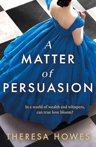 A Matter of Persuasion: Don’t miss this Gilded Age historical fiction novel, for fans of Jane Austen and second chance love in 2025! von HQ Digital