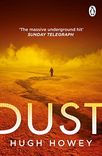 Dust: Book 3 of Silo, the New York Times bestselling dystopian series, now an Apple TV drama von Penguin