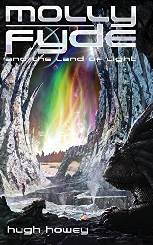 Molly Fyde and the Land of Light (Book 2) von Createspace Independent Publishing Platform