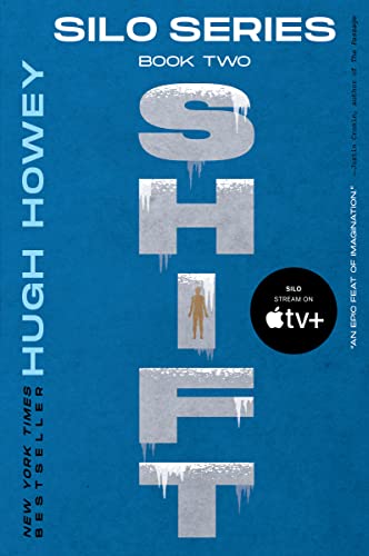Shift (Silo Trilogy): Book Two of the Silo Series (Silo, 2)