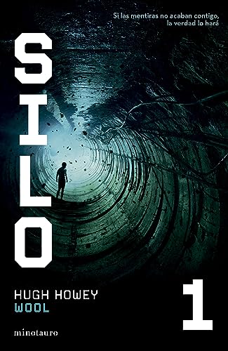 Silo nº 01/03 Wool (Ciencia Ficción, Band 1)