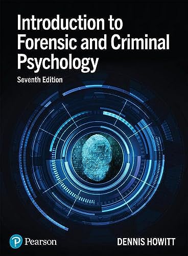 Introduction to Forensic and Criminal Psychology von Pearson